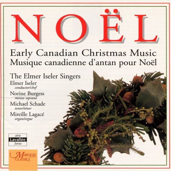 Обложка альбома «Noel» — Elmer Iseler Singers