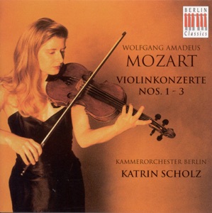 Mozart: Violin Concertos Nos. 1, 2 and 3