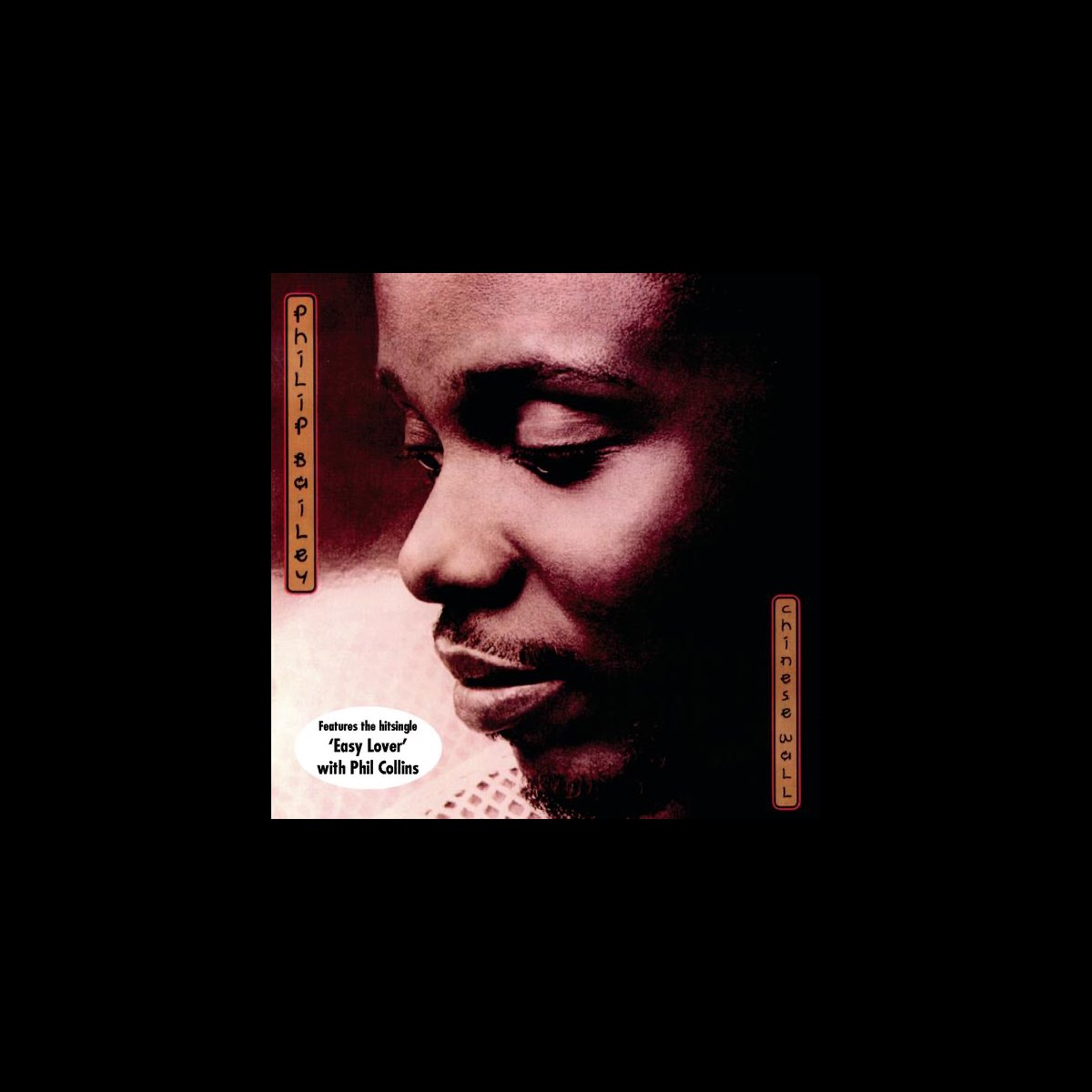 Chinese Wall - Album by Philip Bailey - Apple Music