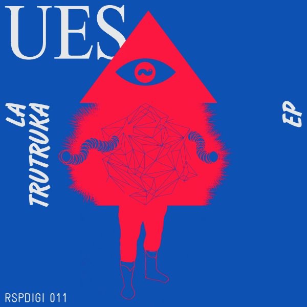 Обложка альбома «La Trutruka EP» — UES