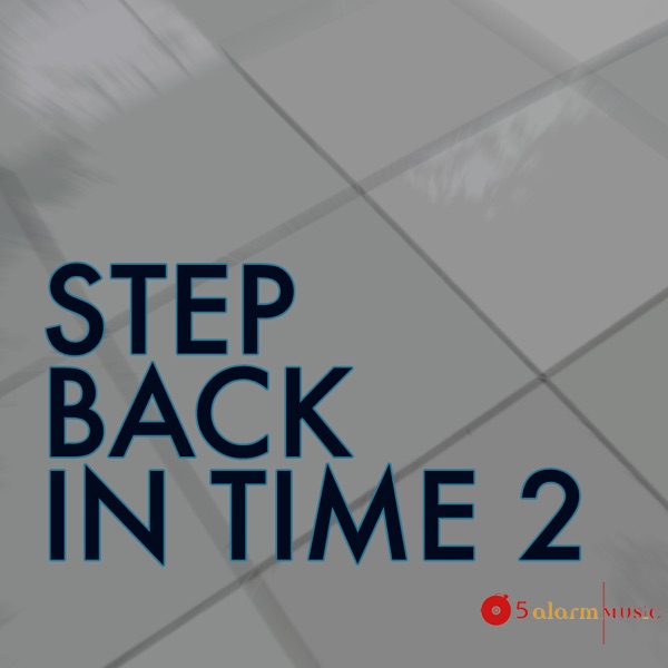 Step Back In Time 2