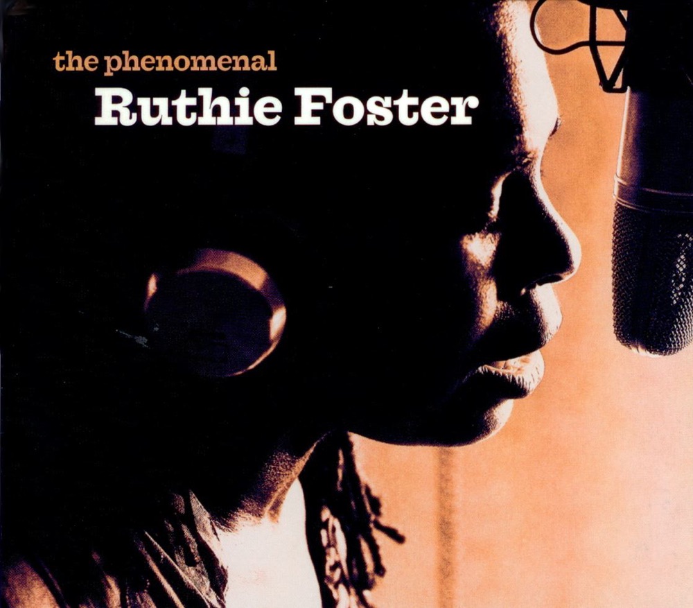 Обложка альбома «The Phenomenal Ruthie Foster» — Ruthie Foster