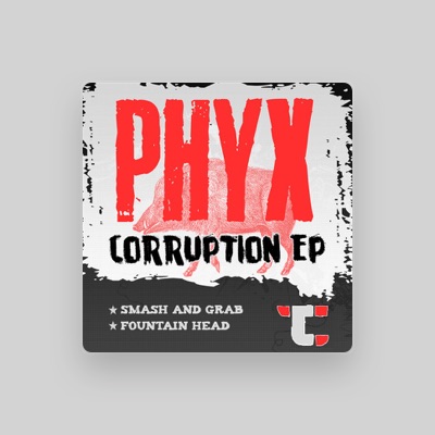 Listen to Phyx, watch music videos, read bio, see tour dates & more!