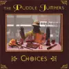 The Puddle Jumpers - Not So Easy