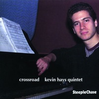 Crossroad - Kevin Hays