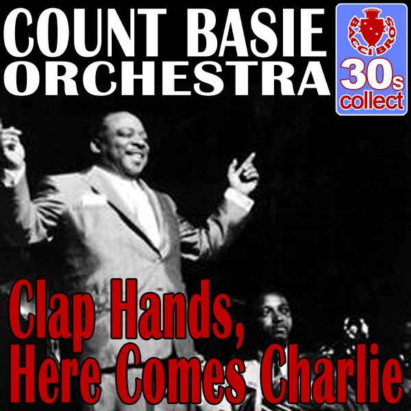Clap Hands, Here Comes Charlie (Remastered) - Single album cover