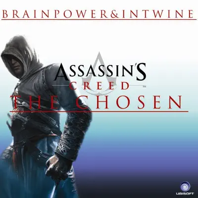 The Chosen (Assassin's Creed) - Brainpower