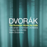 Dvořák: The Romantic Works for Cello - Lithuanian Chamber Orchestra, Mark Drobinsky & Saulius Sondeckis