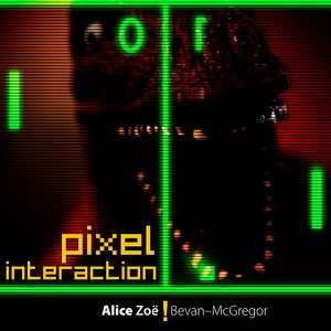 Pixel Interaction, Vol. 1