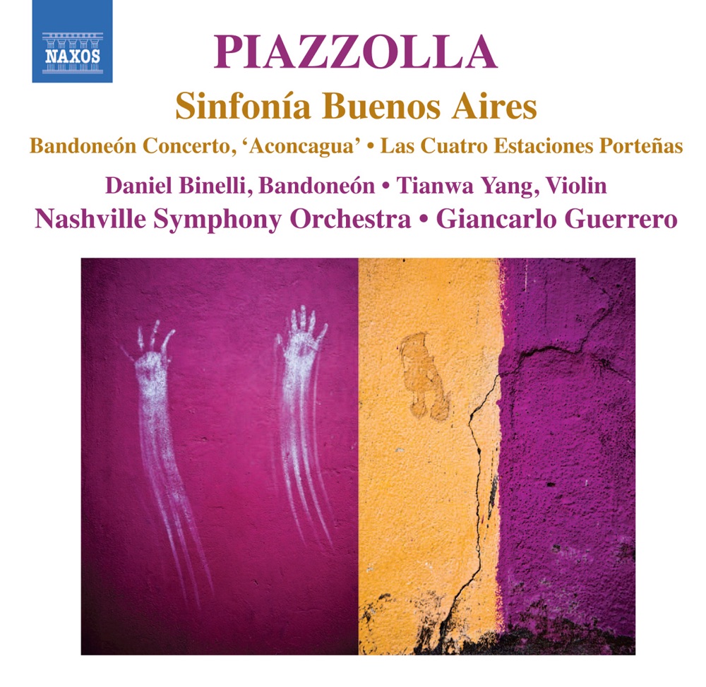 Обложка альбома «Piazzolla: Sinfonia Buenos Aires» — Daniel Binelli, Nashville Symphony, Giancarlo Guerrero & Tianwa Yang