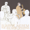 The Big Band Sessions - Bjarne Nerem new Single