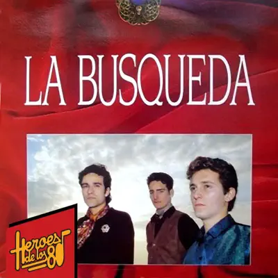 Héroes de los 80. La Busqueda - EP - La Búsqueda
