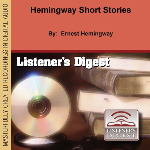 Hemingway Short Stories (Unabridged) cover
