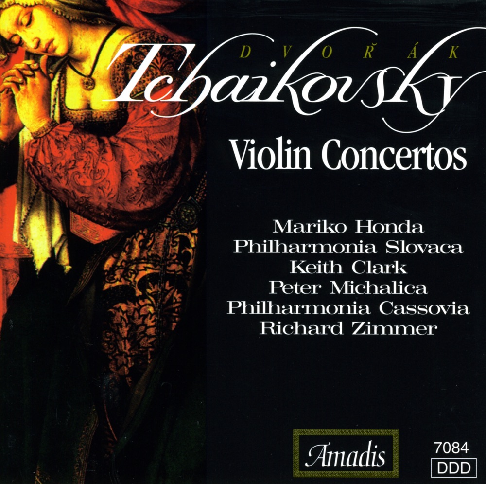 Обложка альбома «Dvorak - Tchaikovsky: Violin Concertos» — Mariko Honda, Keith Clark, Slovak Philharmonic Orchestra, Peter Michalica, Richard Zimmer & Philharmonia Cassovia