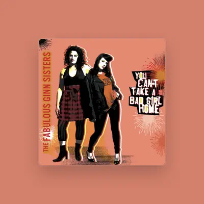 Listen to The Fabulous Ginn Sisters, watch music videos, read bio, see tour dates & more!