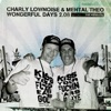 Charly Lownoise & Mental Theo