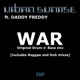 War feat Daddy Freddy Single