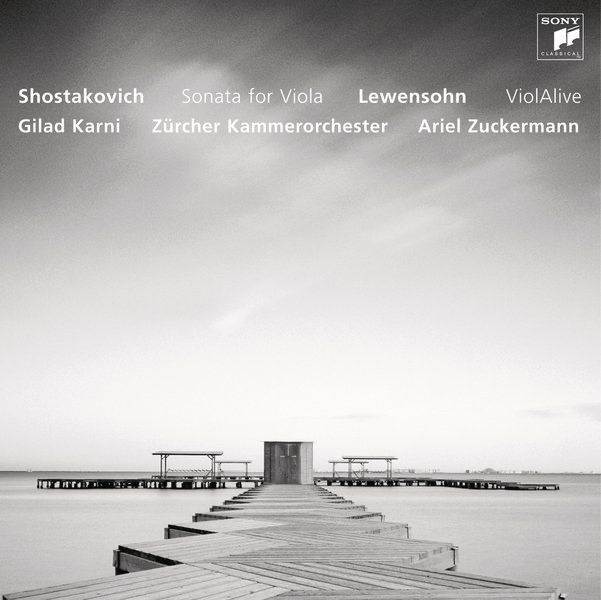Обложка альбома «Shostakovich & Lewensohn: Works for Viola and Chamber Orchestra» — Gilad Karni, Ariel Zuckermann & Zürcher Kammerorchester