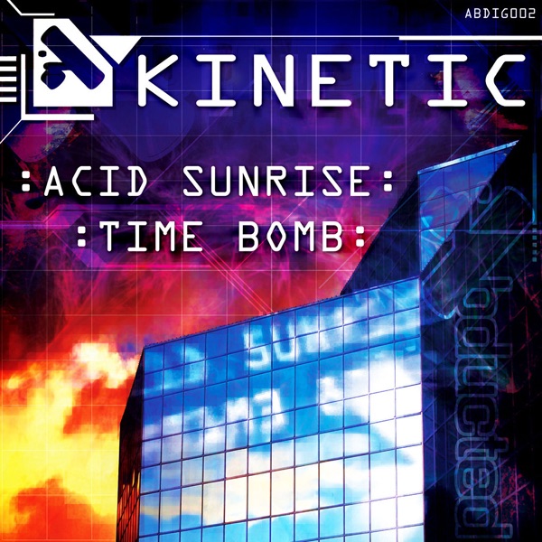 Acid Sunrise / Time Bomb