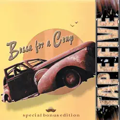 Bossa for a Coup - Special Bonus Edition - Tape Five Bossa for a Coup - Special Bonus Edition - Tape Five