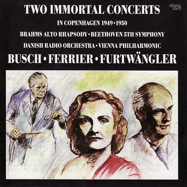 Обложка альбома «Two Immortal Concerts In Copenhagen» — Wilhelm Furtwängler, Danish Radio Symphony Orchestra & Vienna Philharmonic