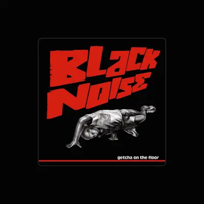 Listen to Black Noise, watch music videos, read bio, see tour dates & more!