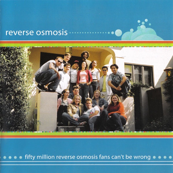 Fifty Million Reverse Osmosis Fans Can't Be Wrong