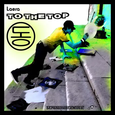 Listen to To the Top by Laera