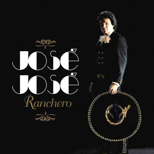 José José Ranchero cover art
