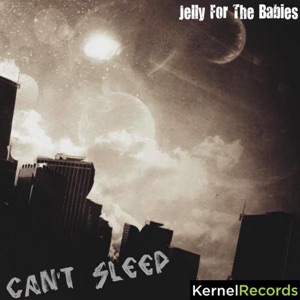 Can't Sleep (Featuring Golly) - Single