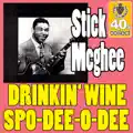 Drinkin' Wine, Spo-Dee-O-Dee