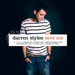 Save Me - Darren Styles