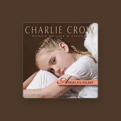 Listen to Charlie Crow, watch music videos, read bio, see tour dates & more!