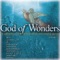 God of Wonders - Mac Powell, Cliff Young & Danielle Young lyrics