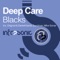 Blacks (Original Mix) - Deep Care lyrics
