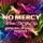 No Mercy - Where Do You Go (Dance Remix)