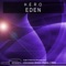 Eden (Christian Drost Remix) - H.E.R.O. lyrics