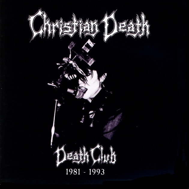 The Best of Christian Death (feat. Rozz Williams) - Album by