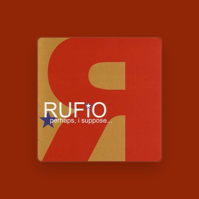 Listen to Rufio, watch music videos, read bio, see tour dates & more!