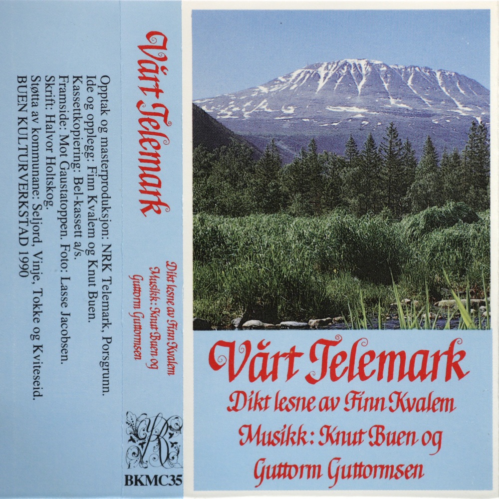 Обложка альбома «Vårt Telemark - Dikt lesne av Finn Kvalem, musikk av Knut Buen og Guttorm Guttormsen» — Finn Kvalem, Knut Buen & Guttorm Guttormsen