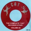 The Complete Cat Records Story Volume #2