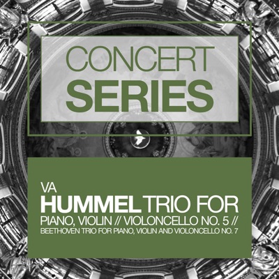 Beethoven & Hummel: Piano Trios
