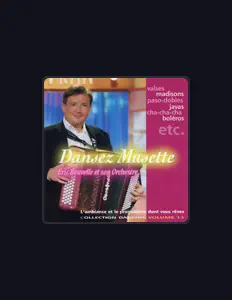 Listen to Eric Bouvelle Et Son Orchestre, watch music videos, read bio, see tour dates & more!