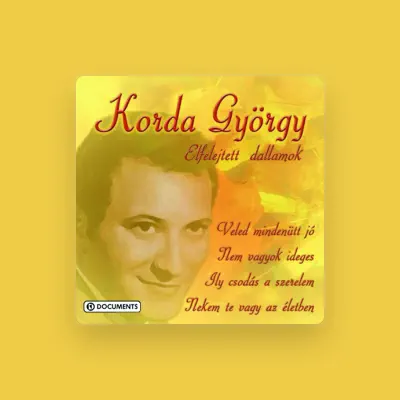 Listen to Korda György, watch music videos, read bio, see tour dates & more!