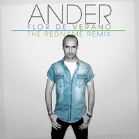Ander - Flor De Verano (The Redname Remix)