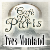 Cafe de Paris - Yves Montand