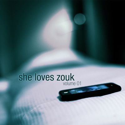 She Loves Zouk, vol. 1