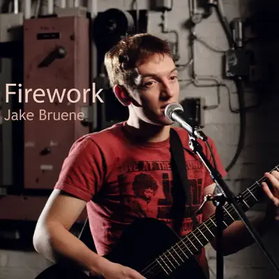 Firework - Single - Kurt Hugo Schneider