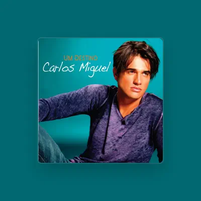 Listen to Carlos Miguel, watch music videos, read bio, see tour dates & more!