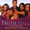Truth Hall Motion Picture Soundtrack